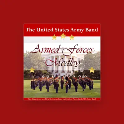 Listen to The United States Army Band, watch music videos, read bio, see tour dates & more!