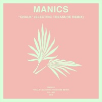 Chalk (Electric Treasure Remix) - Single - Manics