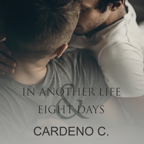 In Another Life & Eight Days (Unabridged) cover