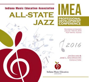 Indiana IMEA 2016 All-State Jazz (Live)