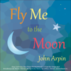 John Arpin - Fly Me to the Moon artwork