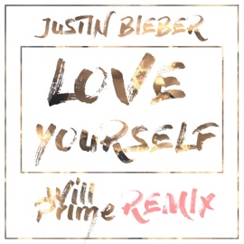 Love Yourself (Will Prime Remix) Will Prime