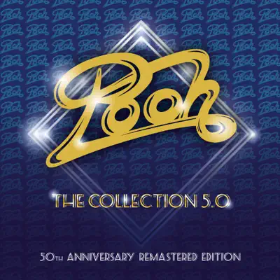 The Collection 5.0 (50th Anniversary Remastered Edition) - Pooh