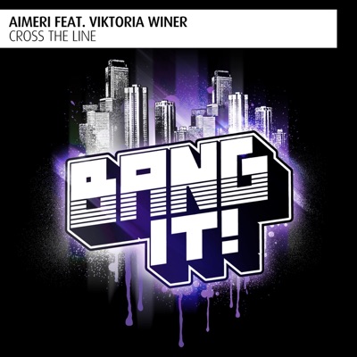 Cross the Line (feat. Viktoria Winer) - Single