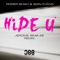Hide U - Roger Shah & Sian Evans lyrics