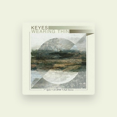 Listen to Keyes, watch music videos, read bio, see tour dates & more!