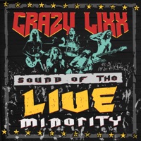 Sound of the LIVE Minority - Crazy Lixx