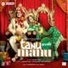 Tanu Weds Manu (Original Motion Picture Soundtrack), 2011