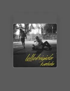 收听 Lollobrigida、观看音乐视频、阅读小传、查看巡演日期等 ！