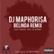 Belinda (Remix) [feat. Davido, Aka & C4 Pedro] - DJ Maphorisa lyrics