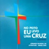 No Peito Eu Levo uma Cruz (Jornada Mundial da Juventude - Brasil 2013)