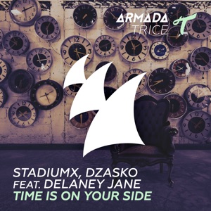 Time Is On Your Side (feat. Delaney Jane) - Single