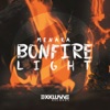 Bonfire Light - Single