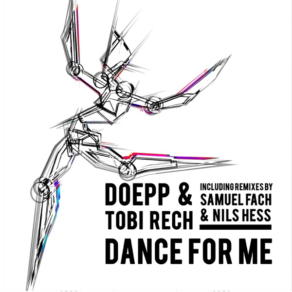 Dance for Me (Remixes) - EP