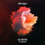 All for You (feat. Aaron Taos) [Radio Edit] - Single