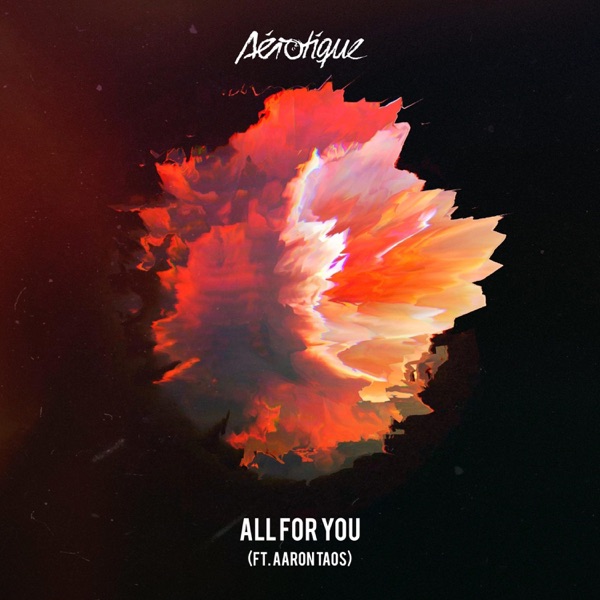 All for You (feat. Aaron Taos) [Radio Edit]