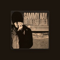 Sammy Kay and the East Los 3