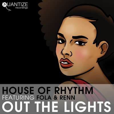Out the Lights (feat. Fola & Renn)