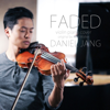 Faded - Daniel Jang