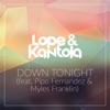 Down Tonight (feat. Pipo Fernandez & Myles Franklin) - Single