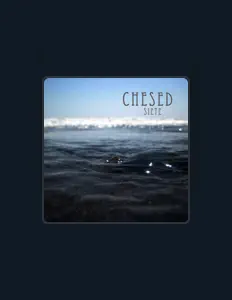 Chesed सुनें, म्यूज़िक वीडियो देखें, बायो पढ़ें, दौरे की तारीखें और बहुत कुछ देखें!