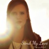 Send My Love (To Your New Lover) [Acoustic Version] - Single