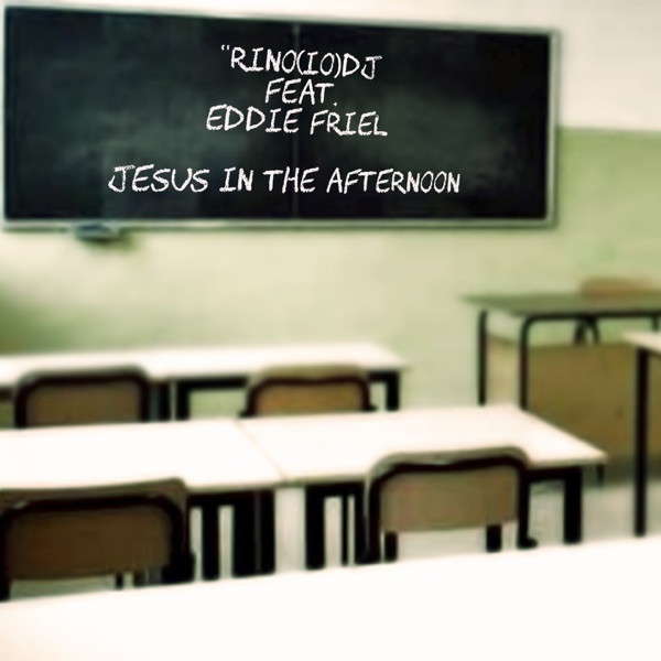 Jesus in the Afternoon (feat. Eddie Friel) - EP