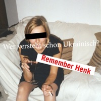 Wer versteht schon Ukrainisch? Remember Henk - Henk