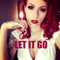 Let It Go (feat. Laura James) - Bailey Bay lyrics