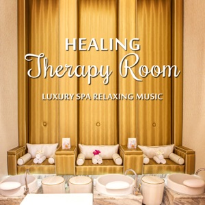 Healing Therapy Room: Luxury Spa Relaxing Music, Stress Relief, Yoga, Soothing Nature Sounds, Mindfulness Meditation