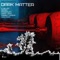 Dark Matter (Dipaziv Remix) - NeoTraffic lyrics