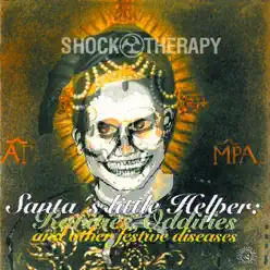 Santa's Little Helper (Rarities Oddities and Festive Diseases) - Shock Therapy Santa's Little Helper (Rarities Oddities and Festive Diseases) - Shock Therapy