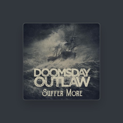 Listen to Doomsday Outlaw, watch music videos, read bio, see tour dates & more!