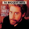 Earl Thomas Conley - Earl Thomas Conley: 16 Biggest Hits artwork