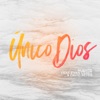 Único Dios (feat. Evan Craft & David Reyes) - Single