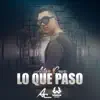 Aitor Cruz - Lo Que Pasó (Radio Edit)