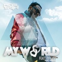 My World (feat. Itz Tiffany) - Single - Moesbw
