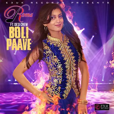 Boli Paave (feat .Desi Crew) - Single - Roma