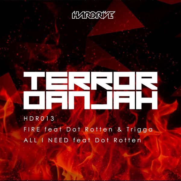 Fire (feat. Dot Rotten) - EP