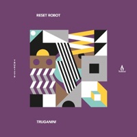Reset Robot - Truganini