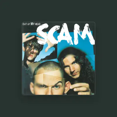 Listen to Scam, watch music videos, read bio, see tour dates & more!