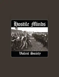 聆聽 Hostile Minds、觀看音樂影片、閱讀小傳、查看巡演日期等！