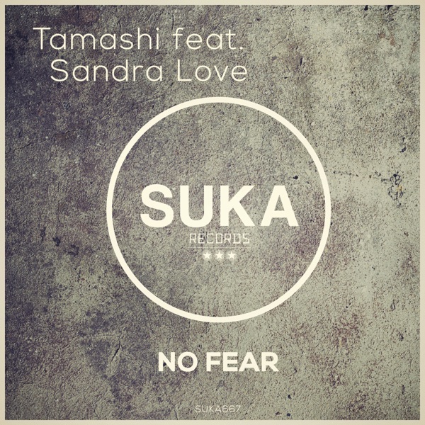 No Fear (feat. Sandra Love) - Single