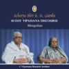 10 Day - Vipassana Discourse - Mongolian - S. N. Goenka