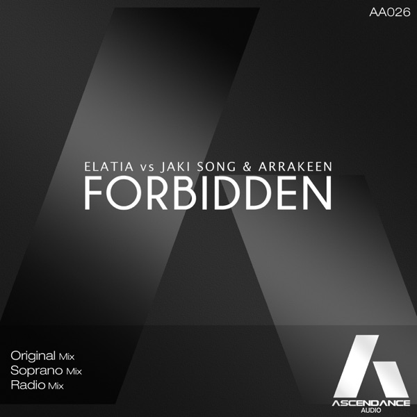Forbidden (Elatia vs. Jaki Song vs. Arrakeen) - Single