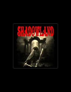 Listen to Shadowland, watch music videos, read bio, see tour dates & more!