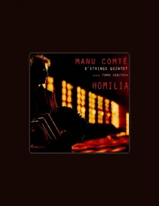 收听 Manu Comté、观看音乐视频、阅读小传、查看巡演日期等 ！