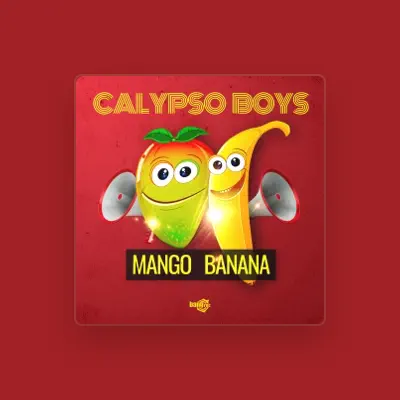 聆聽 Calypso Boys、觀看音樂影片、閱讀小傳、查看巡演日期等！