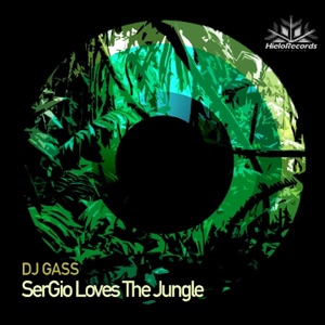 SerGio Loves the Jungle - Single