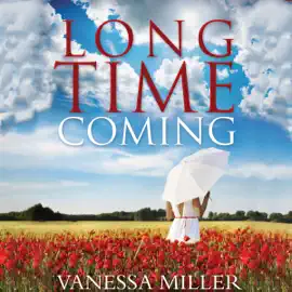 Long Time Coming (Unabridged)